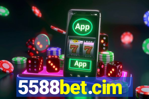 5588bet.cim