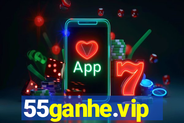55ganhe.vip