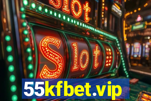 55kfbet.vip