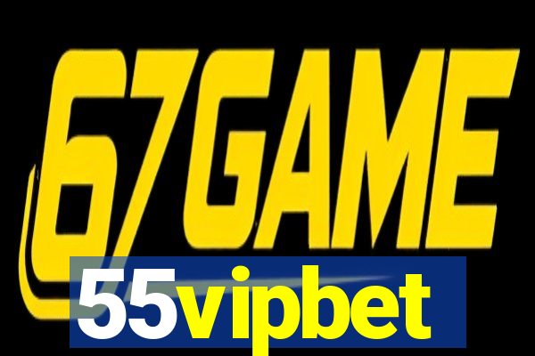 55vipbet