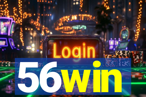 56win