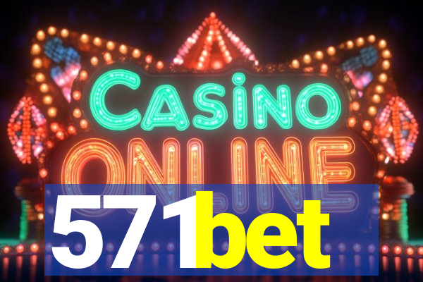 571bet