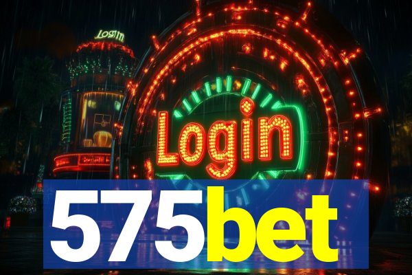 575bet