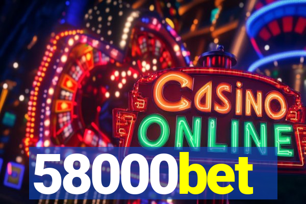 58000bet