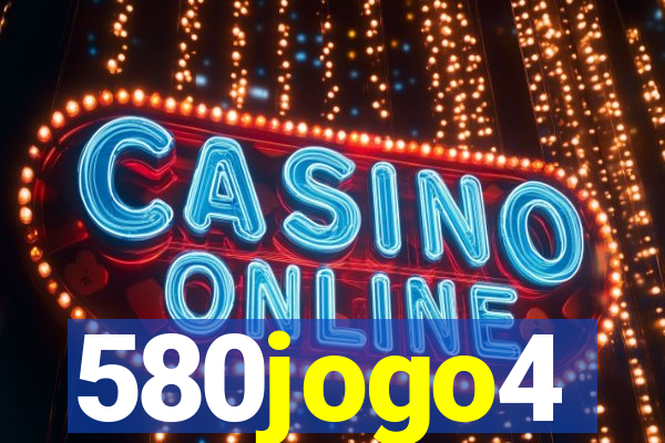 580jogo4