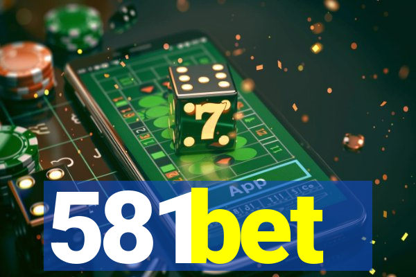 581bet