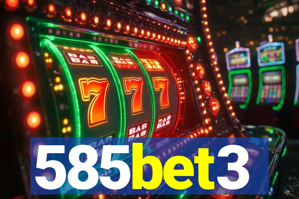 585bet3