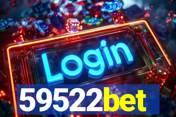 59522bet