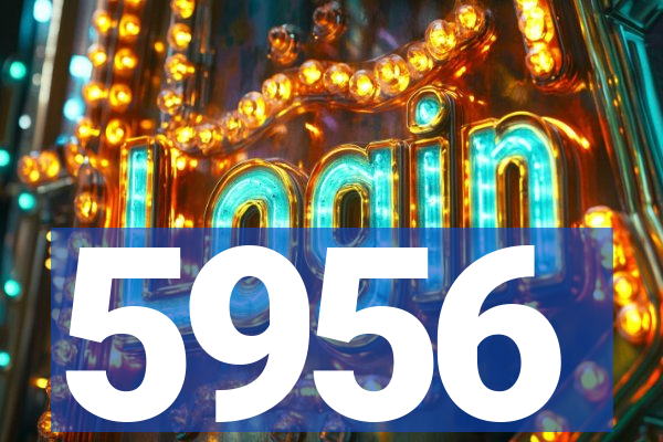 5956