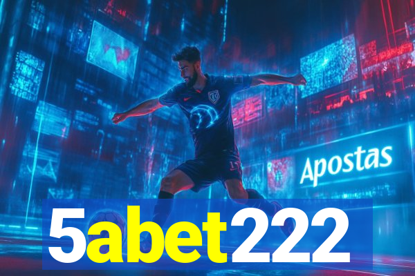 5abet222