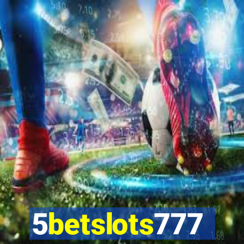 5betslots777