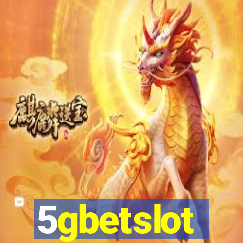 5gbetslot