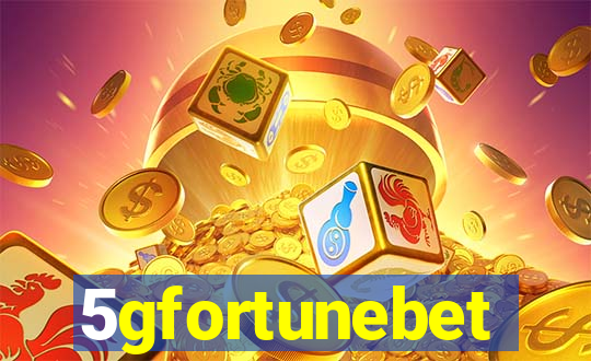 5gfortunebet