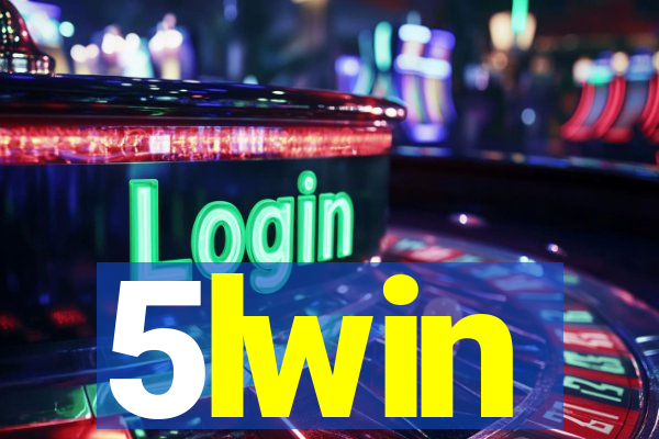 5lwin