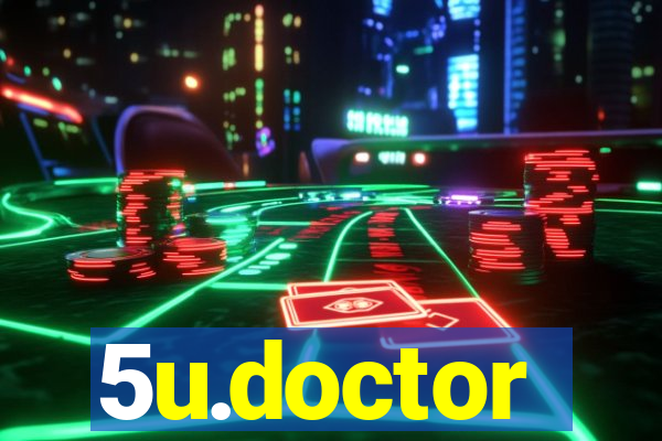 5u.doctor