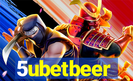 5ubetbeer