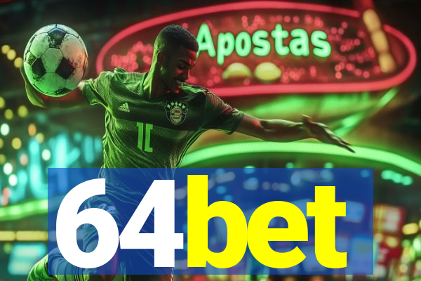64bet