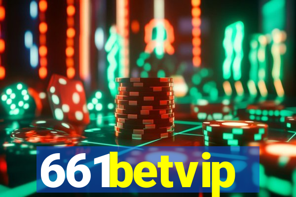 661betvip