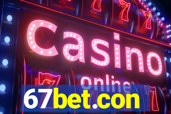 67bet.con