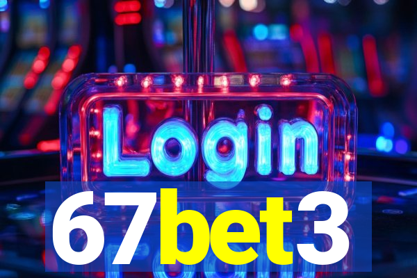 67bet3