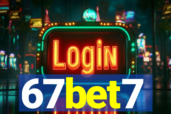 67bet7