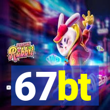 67bt