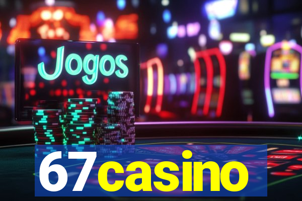67casino
