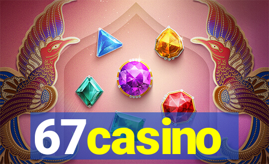 67casino