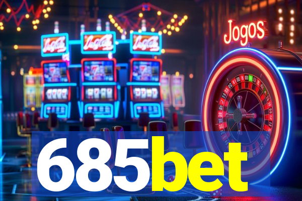 685bet