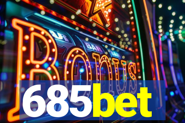 685bet