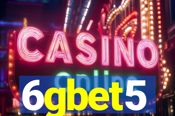 6gbet5