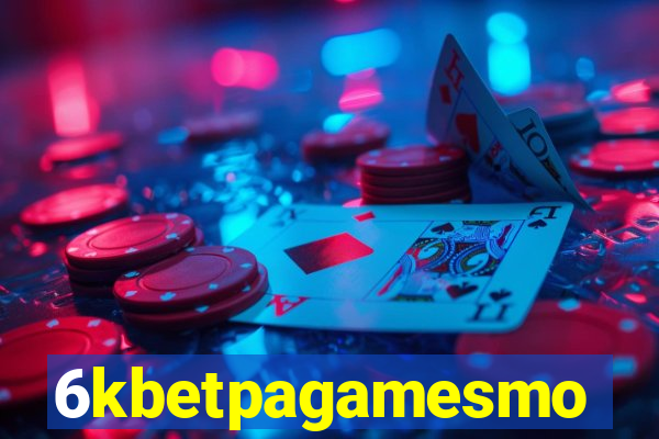 6kbetpagamesmo