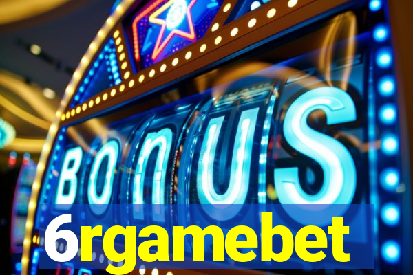 6rgamebet