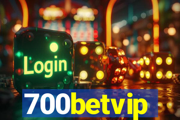 700betvip