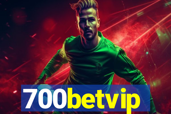 700betvip
