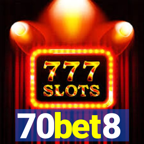 70bet8