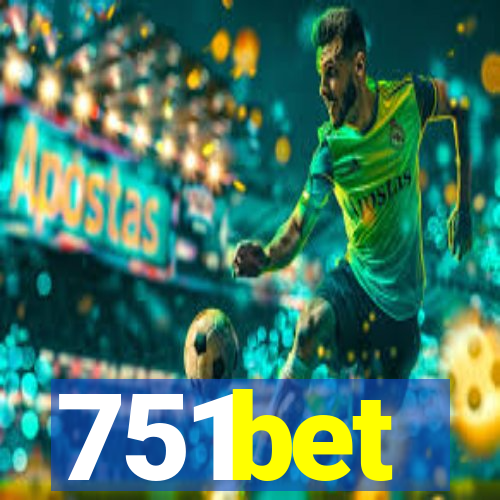 751bet