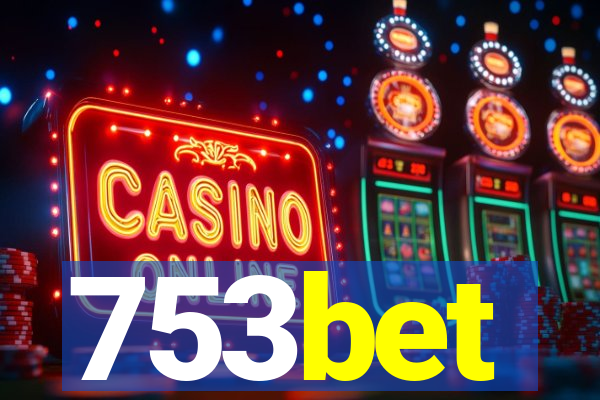 753bet