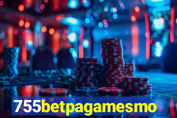 755betpagamesmo