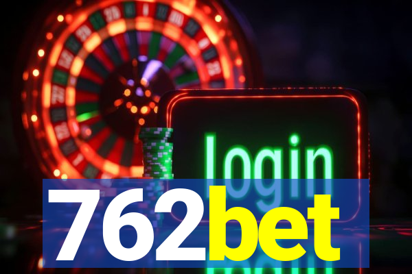 762bet