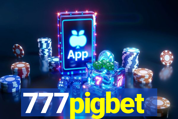 777pigbet
