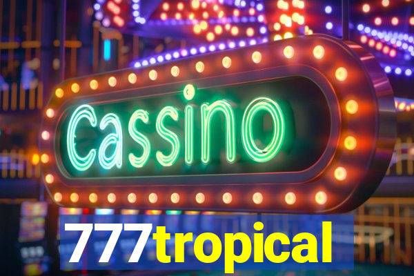 777tropical