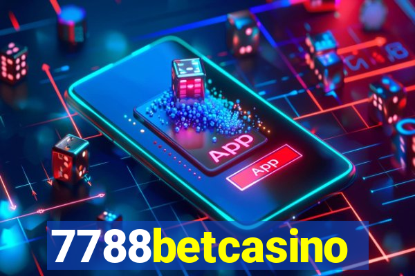 7788betcasino