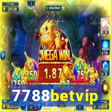 7788betvip