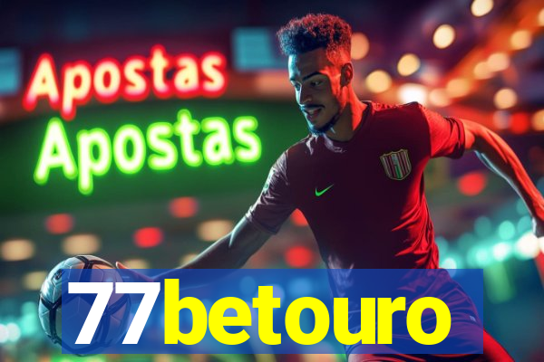 77betouro