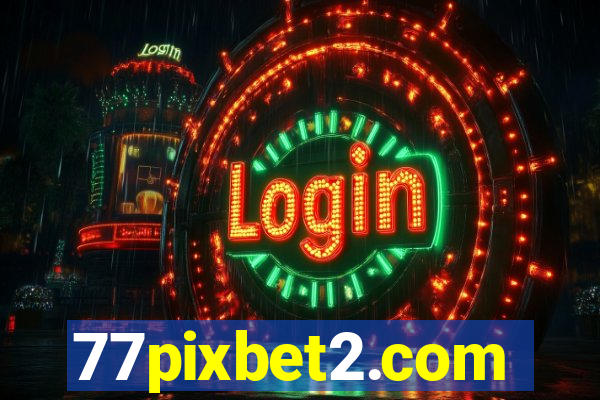 77pixbet2.com