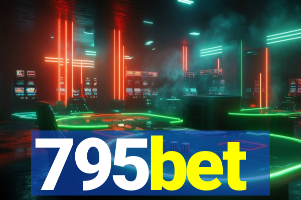 795bet