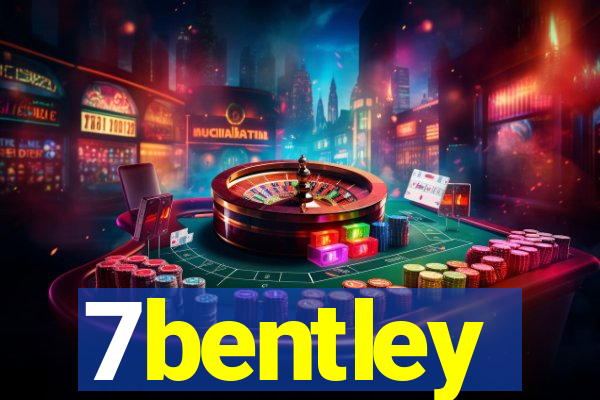 7bentley
