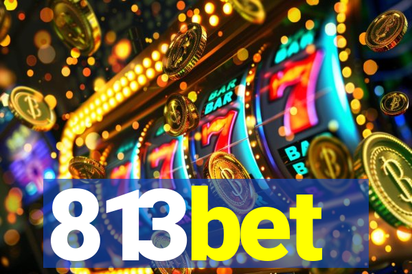 813bet