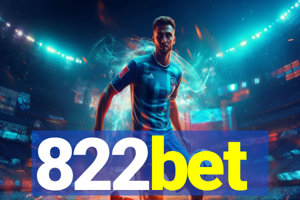 822bet